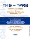 TMS-TFRS T&uuml;rkiye Muhasebe ve Finansal Raporlama Standartları