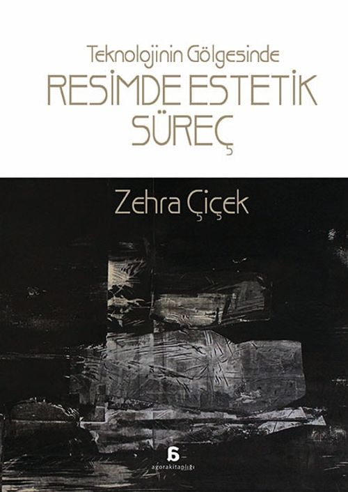 Teknolojinin Gölgesinde Resimde Estetik Süreç