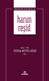 Harun Reşid / &Ouml;nderlerimiz 8