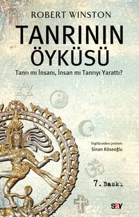 Tanrının Öyküsü & Tanrı mı İnsanı, İnsan mı Tanrıyı Yarattı?