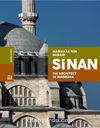 Marmara’nın Mimarı Sinan & The Architect Of Marmara