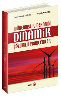 Mühendislik Mekaniği Dinamik Çözümlü Problemler