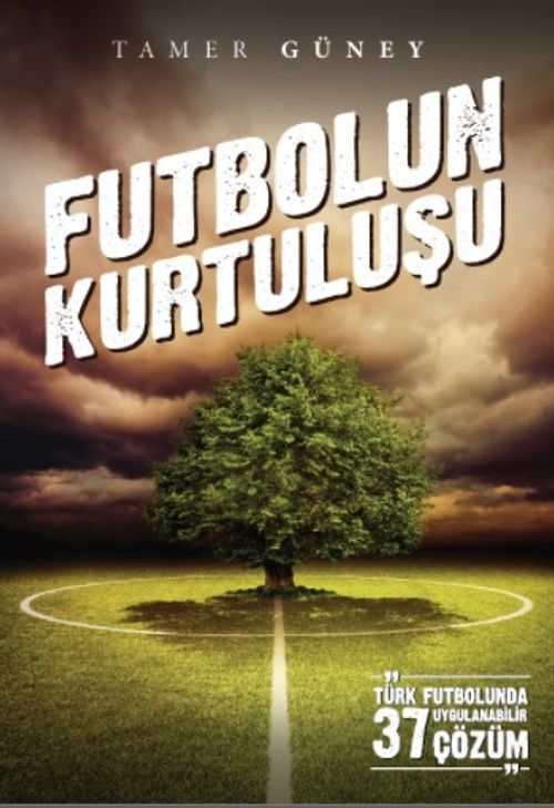 Futbolun Kurtuluşu