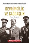 Devrimcilik ve Çağdaşlık / Atatürk’ün Yorumuyla Atatürkçülük 3