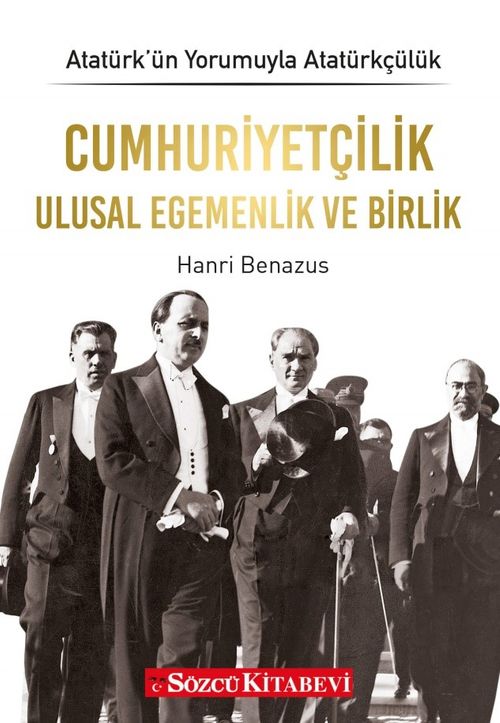 Cumhuriyetçilik Ulusal Egemenlik ve Birlik / Atatürk'ün Yorumuyla Atatürkçülük 2