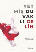 Yetmiş Duvaklı Gelin