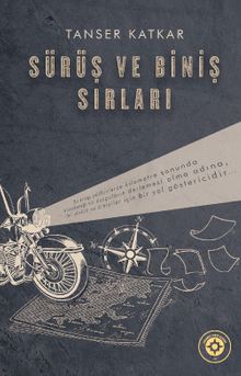 Sürüş ve Biniş Sırları