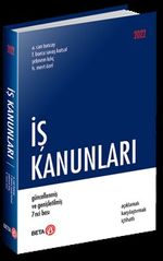 İş Kanunları & Açıklamalı Karşılaştırmalı İçtihatlı