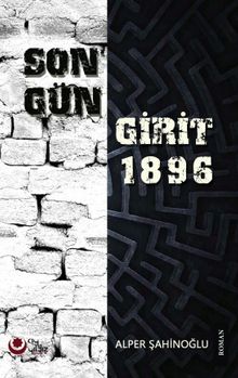 Son Gün Girit 1896 