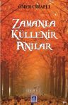 Zamanla Küllenir Anılar