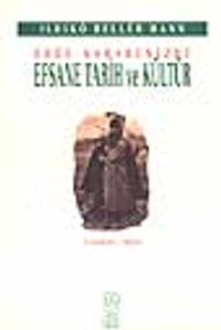 Doğu Karadenizde Efsane Tarih ve Kültür