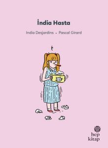 İndia Hasta / İlk Okuma Hikayeleri: