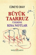Büyük Taarruz Üzerine Kısa Notlar
