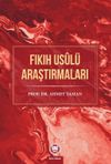 Fıkıh Us&ucirc;l&uuml; Araştırmaları