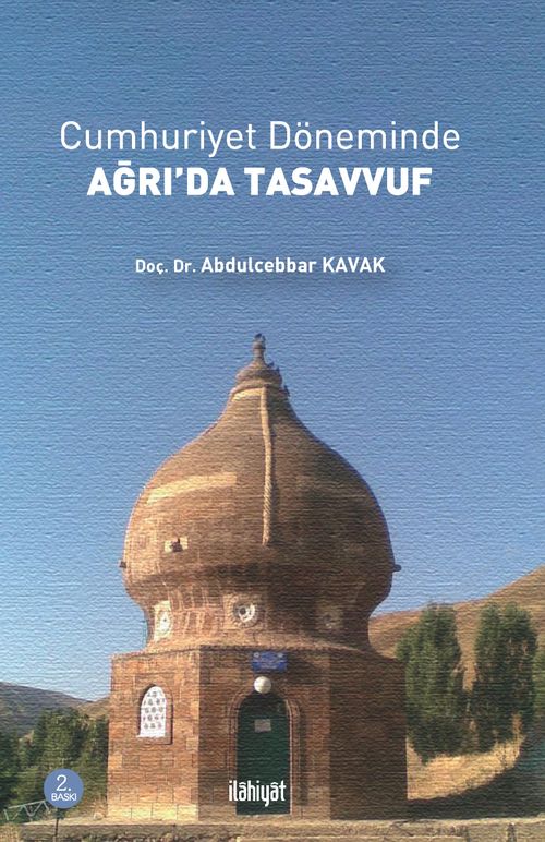 Cumhuriyet Döneminde Ağrı'da Tasavvuf