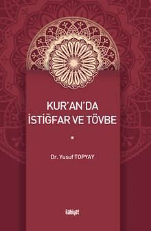 Kur’an’da İstiğfar ve Tövbe