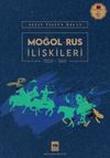 Moğol &ndash; Rus İlişkileri (1223-1341)