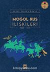 Moğol – Rus İlişkileri (1223-1341)