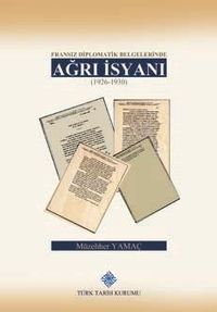 Fransız Diplomatik Belgelerinde Ağrı İsyanı(1926-1930) / 13-Z-229