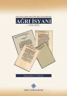 Fransız Diplomatik Belgelerinde Ağrı İsyanı(1926-1930) / 13-Z-229