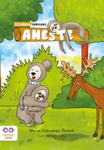 Aheste & İyi Dünya Fablları