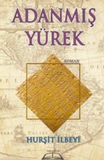 Adanmış Yürek