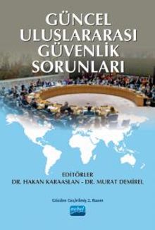Güncel Uluslararası Güvenlik Sorunları
