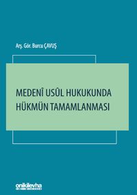 Medeni Usul Hukukunda Hükmün Tamamlanması