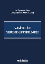 Vasiyetin Yerine Getirilmesi