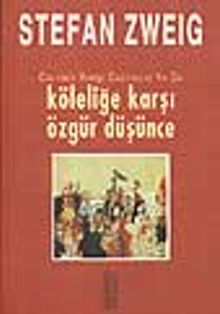 Calvin'e Karşı Castellio ya da Köleliğe Karşı Özgür Düşünce
