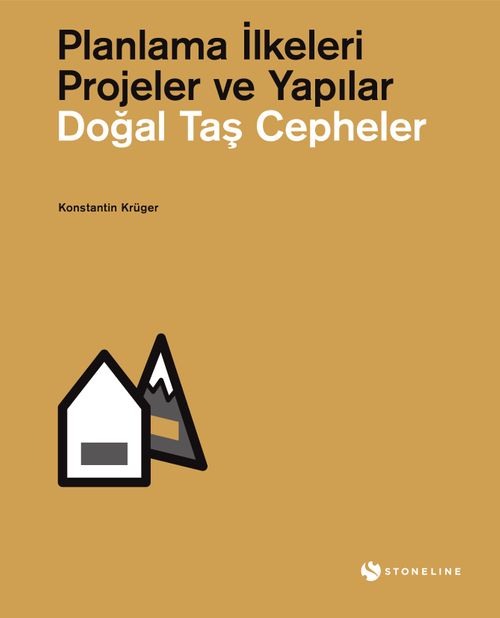 Doğal Taş Cepheler / Planlama İlkeleri Projeler ve Yapılar