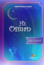 Hz. Osman / Gökteki Yıldızlar Serisi 3