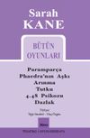 Sarah Kane B&uuml;t&uuml;n Oyunları