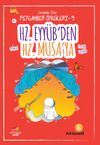 Hz. Eyy&uuml;b'ten Hz. Musa'ya / &Ccedil;ocuklar i&ccedil;in Peygamber &Ouml;yk&uuml;leri 3