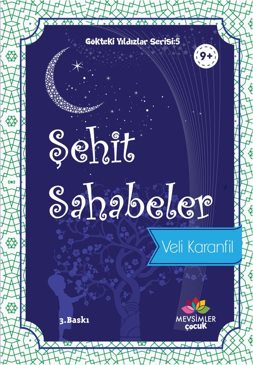 Şehit Sahabeler / Gökteki Yıldızlar Serisi 5