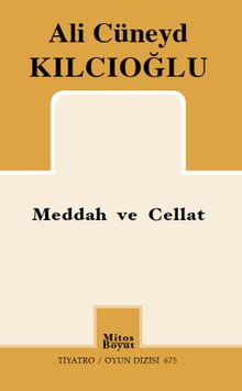 Meddah İle Cellat