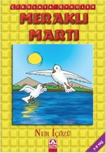 Çikolata Öyküler / Meraklı Martı