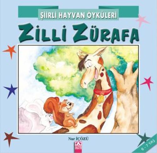 Şiirli Hayvan Öyküleri / Zilli Zürafa