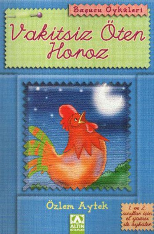 Başucu Öyküleri / Vakitsiz Öten Horoz