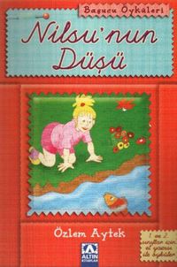 Başucu Öyküleri / Nilsu'nun Düşü