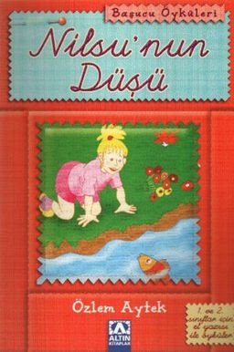 Başucu Öyküleri / Nilsu'nun Düşü