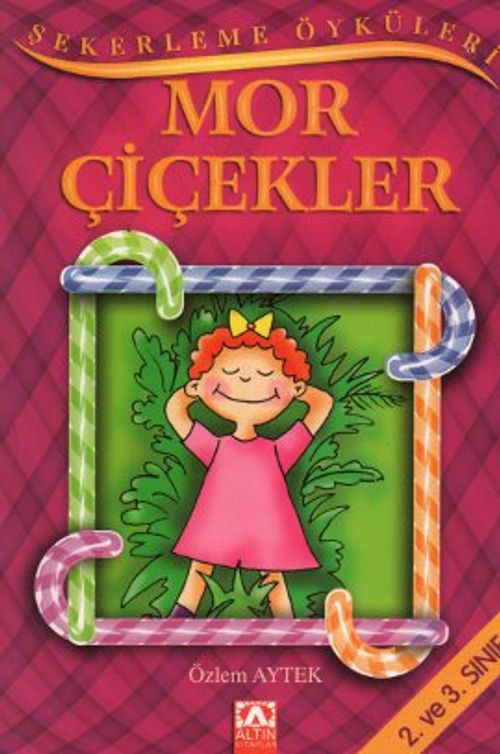 Şekerleme Öyküleri / Mor Çiçekler