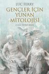 Gen&ccedil;ler İ&ccedil;in Yunan Mitolojisi