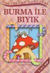 Şekerleme &Ouml;yk&uuml;leri / Burma ile Bıyık