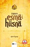 &Ouml;yk&uuml;lerle Esma-i H&uuml;sna & Allah'ı Anlatan &Ouml;yk&uuml;ler