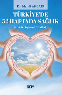 Türkiye'de 52 Haftada Sağlık