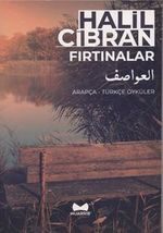 Fırtınalar (Arapça - Türkçe Öyküler)
