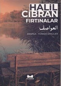 Fırtınalar (Arapça - Türkçe Öyküler)
