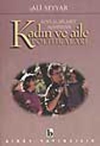 Sosyal Siyaset Açısından Kadın ve Aile Politikaları