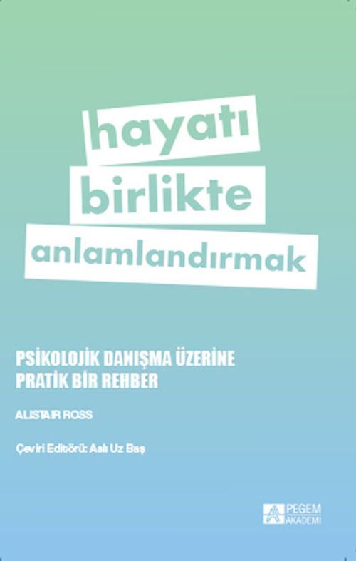 Hayatı Birlikte Anlamlandırmak